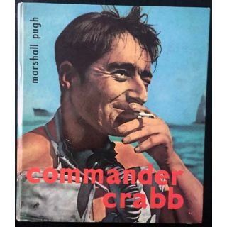 1. Commander Crabb de Marshall Pugh aux éditions Du jour