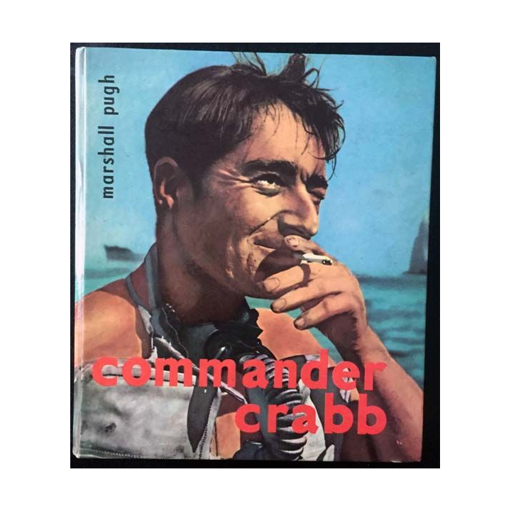 1. Commander Crabb de Marshall Pugh aux éditions Du jour