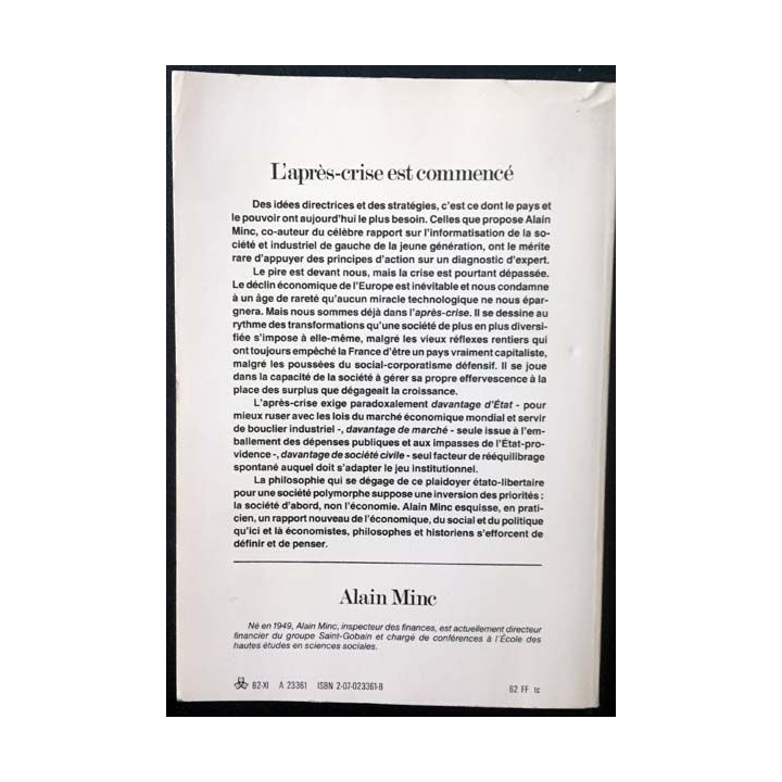 1. L'après-crise est commencé de Alain Minc aux éditions Gallimard