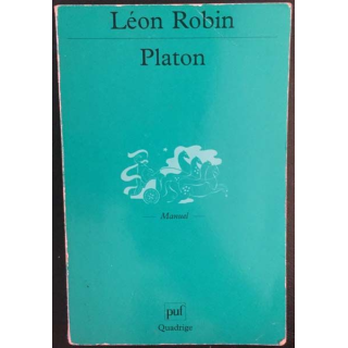 1. Platon de Léon Robin aux éditions Quadrige / Puf