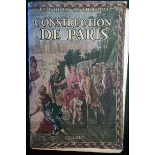 1. Construction de Paris de René Héron de Villefosse aux éditions Grasset
