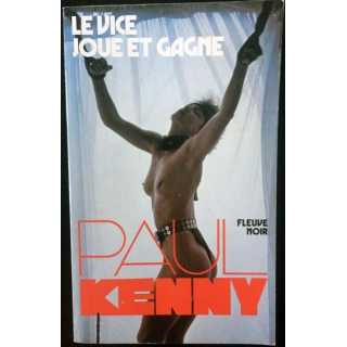1. Le vice joue et gagne de Paul Kenny aux éditions Fleuve noir