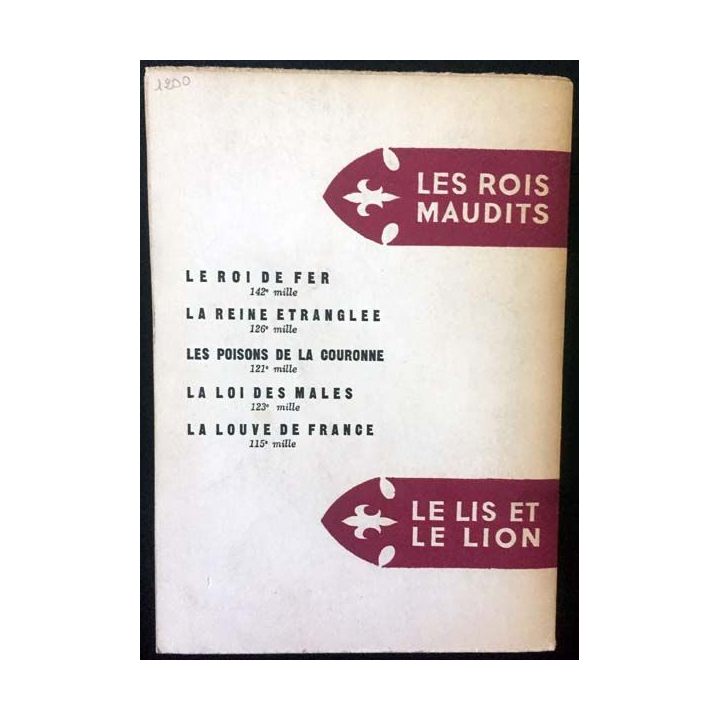 1. Les Rois Maudits Tome 6 Le lis et le lion de Maurice Druon aux éditions Del Duca
