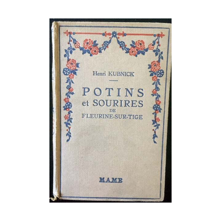 1. Potins et sourires de Fleurine-sur-Tige de Henri Kubnick aux éditions Mame