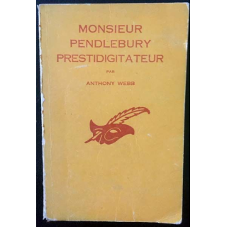1. Monsieur Pendlebury Prestidigitateur de Anthony Webb aux éditions Librairie des Champs-Élysées