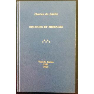 1. Discours et messages Tome 5 Vers le terme 1966 - 1969 de Charles de Gaulle aux éditions Plon