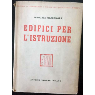 1. Edifici per l'istruzione de Pasquale Carbonara aux éditions Antonio Vallardi