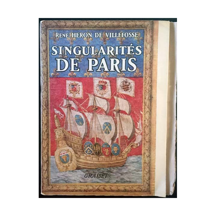 1. Singularité de Paris de René Héron de Villefosse aux éditions Grasset