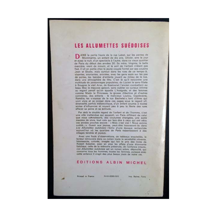 1. Les allumettes suédoises de Robert Sabatier aux éditions Albin Michel