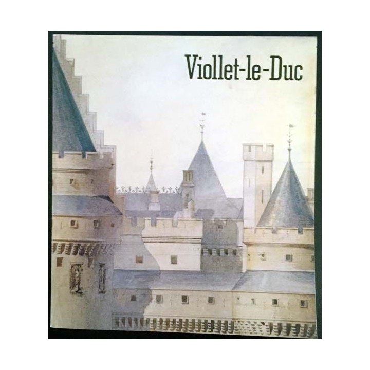 1. Viollet-le-Duc aux éditions de la Réunion des musées nationaux