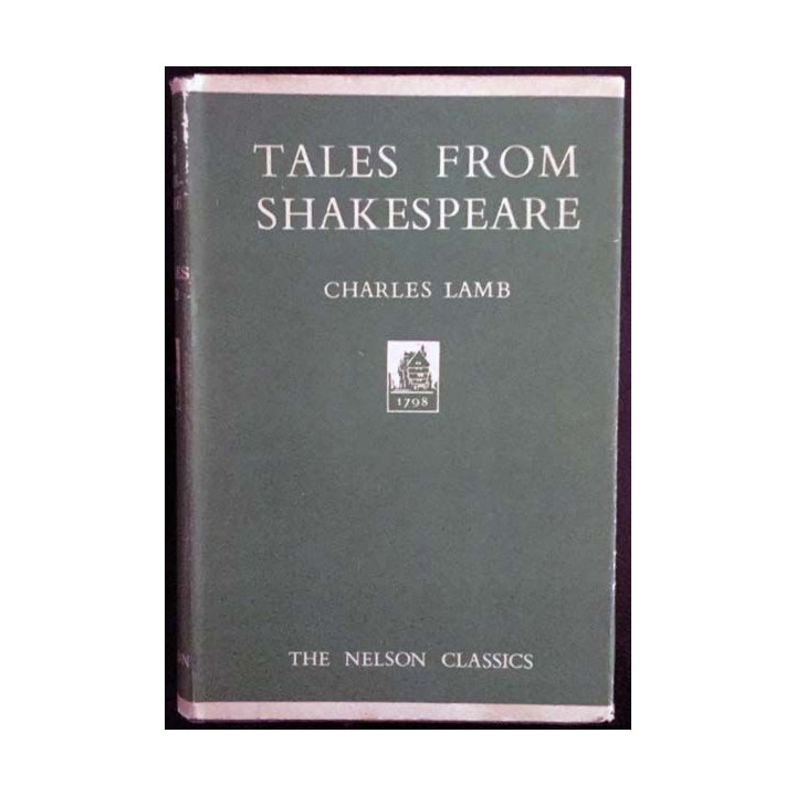 1. Tales from Shakespeare de Charles Lamb aux éditions The Nelson Classics