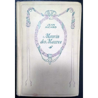 1. Maurin des Maures de Jean Aicard aux éditions Nelson