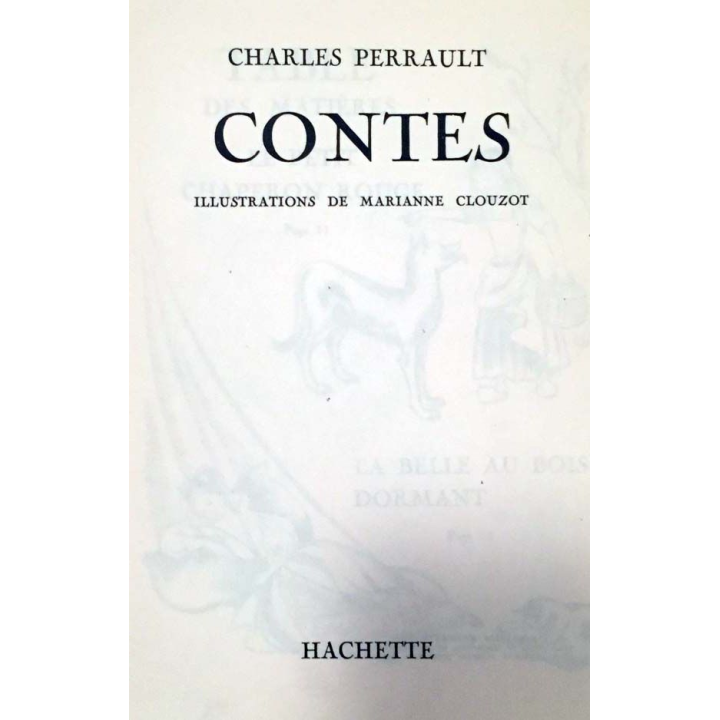 1. Contes de Charles Perrault aux éditions Hachette