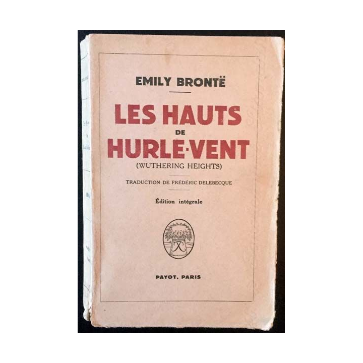 1. Les hauts de hurle-vent de Emily Brontë aux éditions Payot