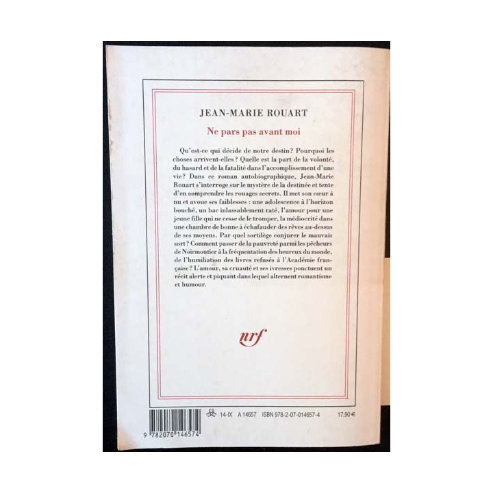 1. Ne pars pas avant moi de Jean-Marie Rouart aux éditions Gallimard