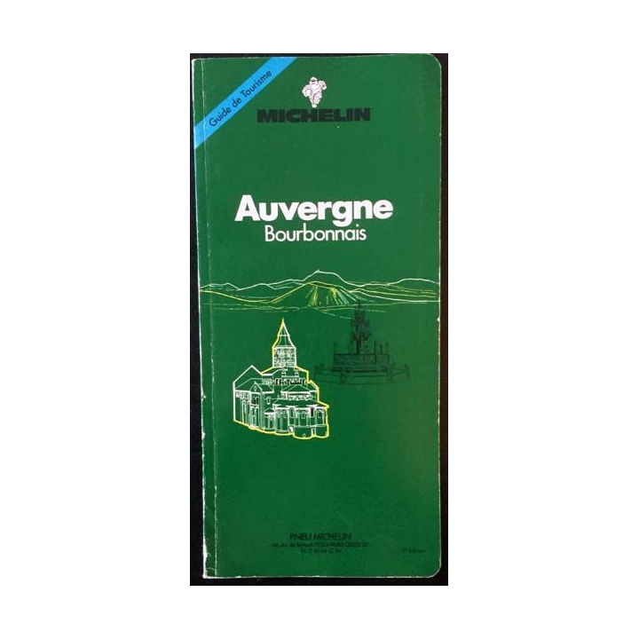 1. Guide de Tourisme Michelin Auvergne Bourbonnais