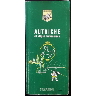 1. Guide de Tourisme Michelin Autriche et Alpes bavaroises