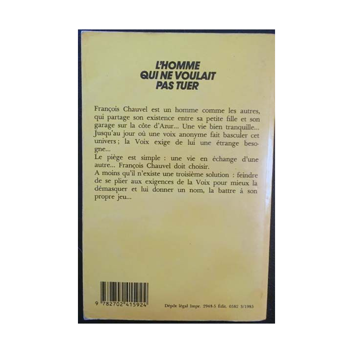 1. L'homme qui ne voulait pas tuer de Alexandre Terrel aux éditions Librairie des Champs-Élysées