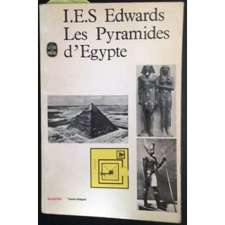 1. Les pyramides d'Égypte de I.E.S Edwards aux éditions Le livre de poche