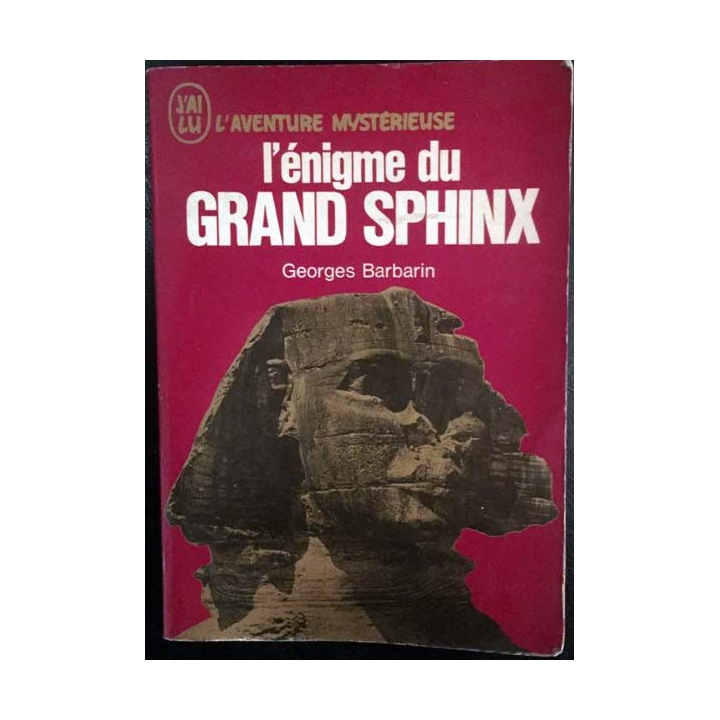 1. L'énigme du Grand Sphinx de Georges Barbarin aux éditions Adyar