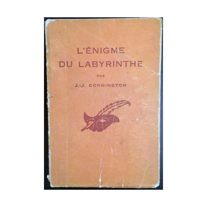 1. L'énigme du labyrinthe de J.-J Connington aux éditions librairie des Champs-Élysées
