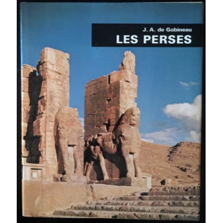 1. Les Perses de J.-A. de Gobineau aux éditions Minerva