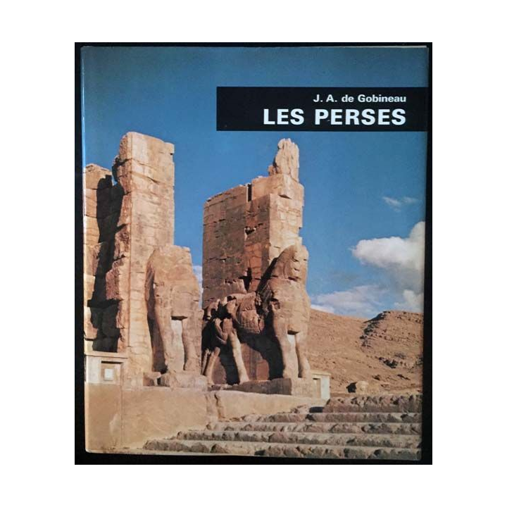 1. Les Perses de J.-A. de Gobineau aux éditions Minerva