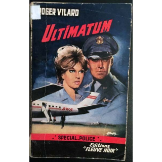 1. Ultimatum de Roger Vilard aux éditions Fleuve noir