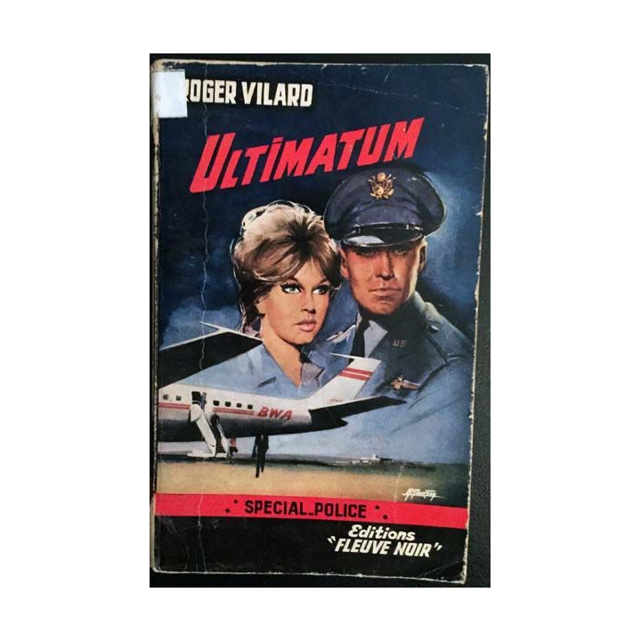 1. Ultimatum de Roger Vilard aux éditions Fleuve noir