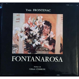1. Fontanarosa de Yves Frontenac aux éditions S.N.P.M.D 1977