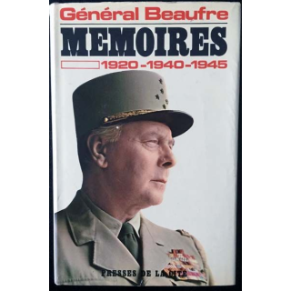 1. Mémoires 1920 - 1940 - 1945 du Général Beaufre aux éditions Presses de la cité