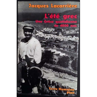 1. L'été grec - Une Grèce quotidienne de 4000 ans de Jacques Lacarrière aux éditions Plon