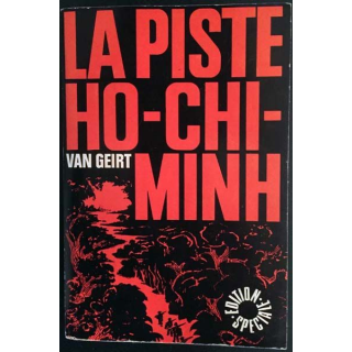 1. La piste Ho-Chi-Minh de Van Geirt aux éditions Spéciale