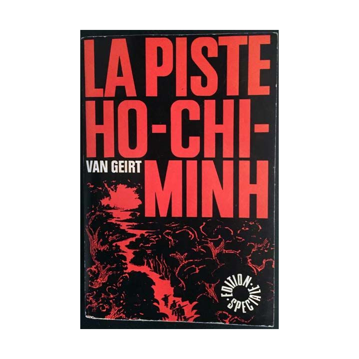 1. La piste Ho-Chi-Minh de Van Geirt aux éditions Spéciale