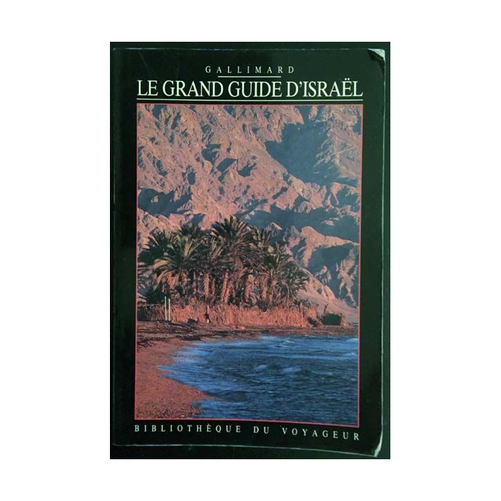1. Le grand guide d'Israël aux éditions Gallimard
