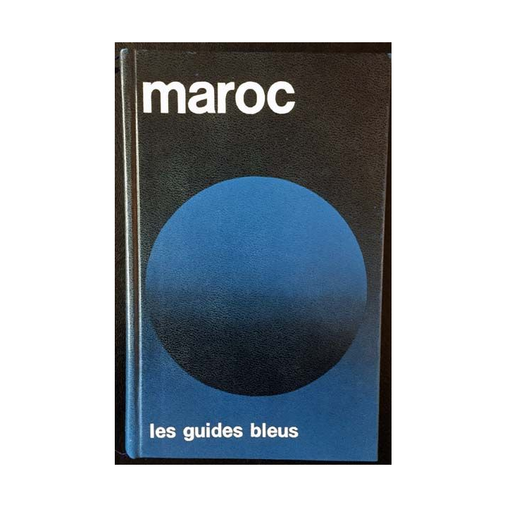 1. Maroc aux éditions Les guides bleus hachette