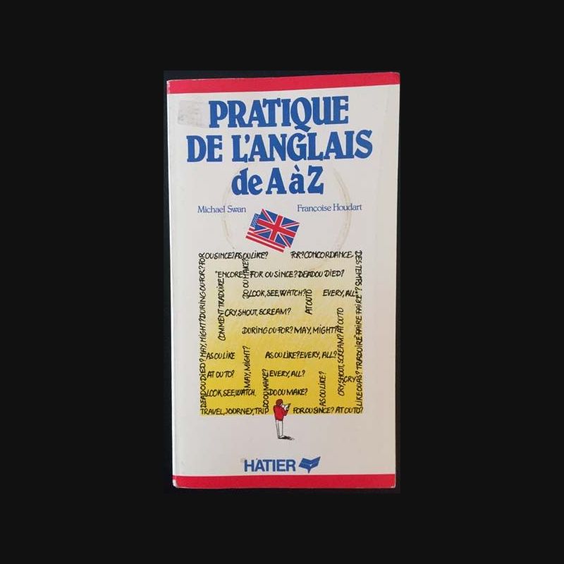 L Anglais De A à Z Hatier
