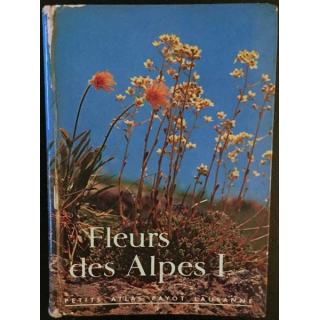 1. Fleurs des Alpes 1 de Walter Rytz aux éditions Librairie Payot Lausanne