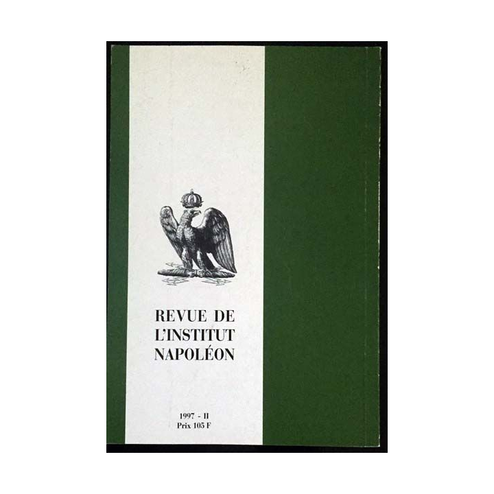 1. Revue de l'institut Napoléon n°175 1997 - II aux éditions SPM