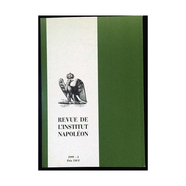 1. Revue de l'institut Napoléon n°178 1999 - I aux éditions SPM