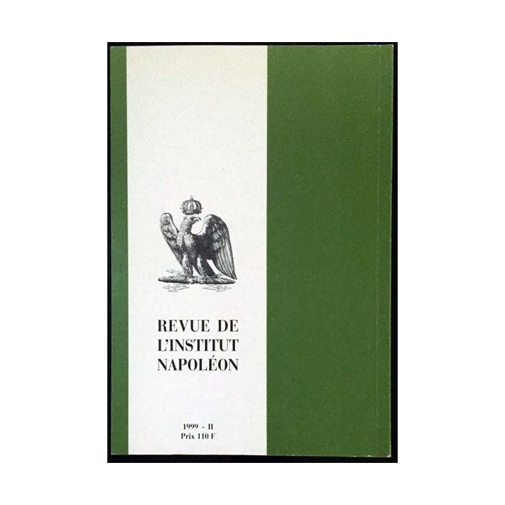 1. Revue de l'institut Napoléon n°179 1999 - II aux éditions SPM