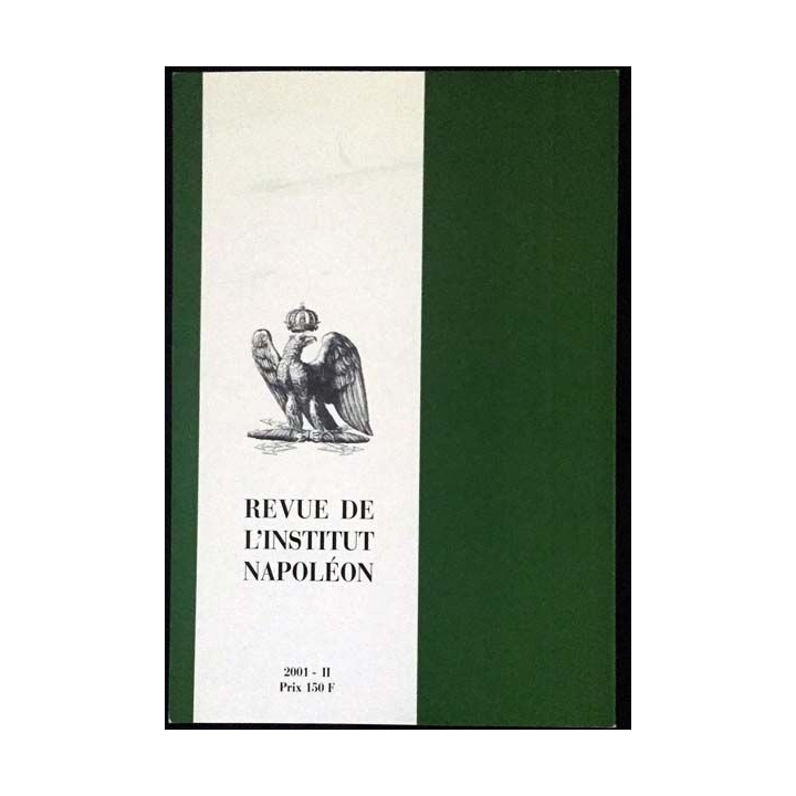 1. Revue de l'institut Napoléon n°183 2001 - II aux éditions SPM