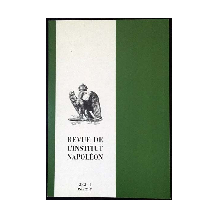 1. Revue de l'institut Napoléon n°184 2002 - I aux éditions SPM