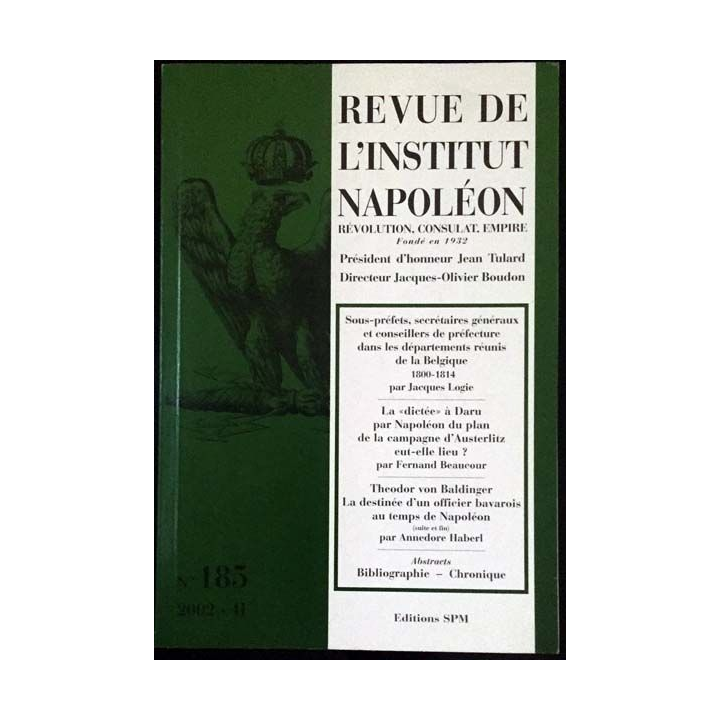 1. Revue de l'institut Napoléon n°185 2002 - II aux éditions SPM