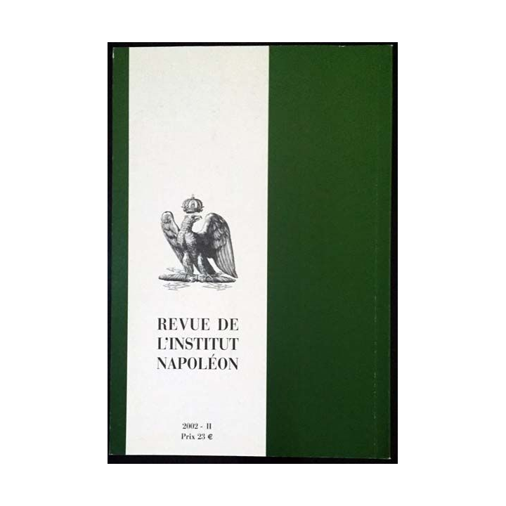 1. Revue de l'institut Napoléon n°185 2002 - II aux éditions SPM