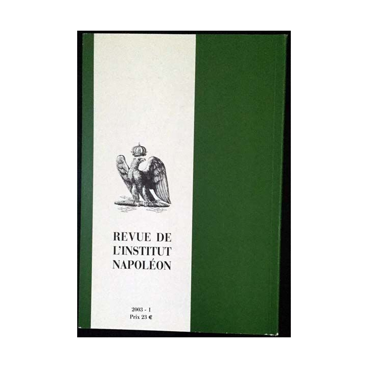 1. Revue de l'institut Napoléon n°186 2003 - I aux éditions SPM