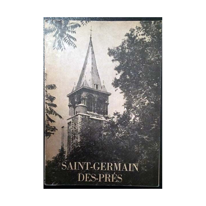 1. Saint-Germain-des-Prés de Léo Larguier publié par Le comité de la quinzaine 1950
