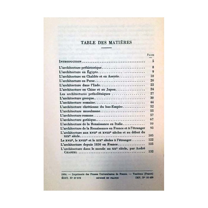 1. N°18 Que sais je ? Histoire de l'architecture de Jean-Charles Moreux aux éditions Presses universitaires de France
