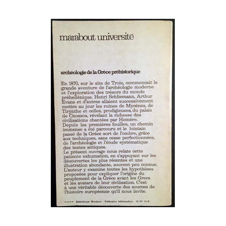 1. Archéologie de la Grèce préhistorique de Guy Rachet collection Marabout université