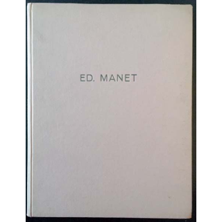 1. Ed. Manet dessins et peintures des maitres du XIXe siècle a nos jours publiés par la maison Braun & Cie